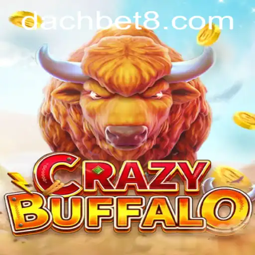 Exploring the Wild and Unpredictable World of CRAZYBUFFALO on DachBet