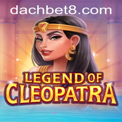 Discover the Thrilling World of LegendOfCleopatra at DachBet