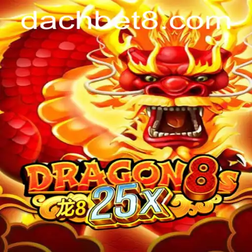 Exploring Dragon8s25x: An Immersive Gaming Experience by DachBet