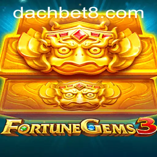 The Exciting World of FortuneGems3: A Deep Dive into DachBet's Latest Release