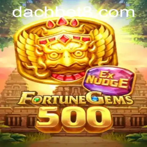 Unveiling the Excitement of FortuneGems500: A Revolutionary Gaming Experience by DachBet