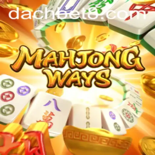 Exploring MahjongWays and DachBet: A Comprehensive Guide