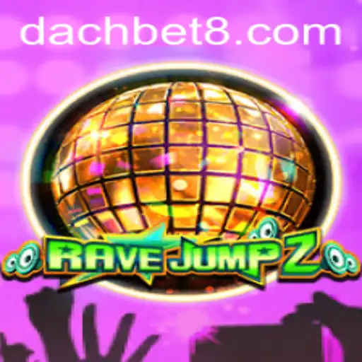 Diving into RaveJump2: An Exciting Venture with DachBet